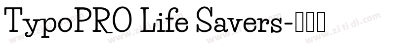 TypoPRO Life Savers字体转换